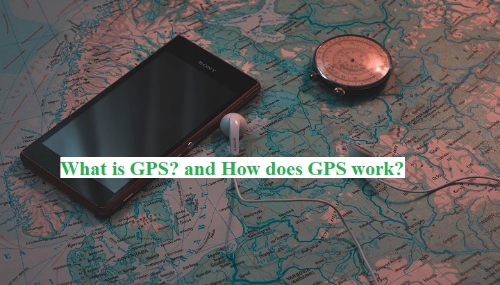 What is GPS and How does GPS work.jpg